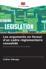 Les arguments en faveur d'un cadre réglementaire consolidé Cover Image