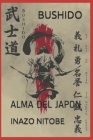 Bushido: Alma del Japon By Gonzalo Jimenez de la Espada (Translator), Inazo Nitobe Cover Image