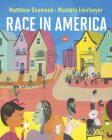 Race in America By Matthew Desmond, Mustafa Emirbayer Cover Image