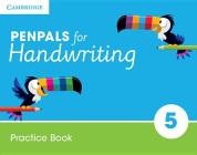 Penpals for Handwriting Year 5 Practice Book By Gill Budgell, Kate Ruttle Cover Image