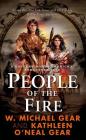 People of the Fire: A Novel of North America's Forgotten Past Cover Image