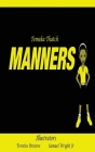 Manners By Temeka Thatch, Trentiss Bristow (Illustrator), Jr. , Samuel Wright (Illustrator) Cover Image