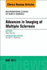 Advances in Imaging of Multiple Sclerosis, an Issue of Neuroimaging Clinics of North America: Volume 27-2 (Clinics: Radiology #27) Cover Image