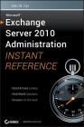 Exchange Server 2010 Admin Instant Ref Cover Image