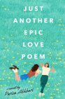 Just Another Epic Love Poem By Parisa Akhbari Cover Image