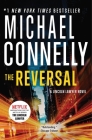 The Reversal (A Lincoln Lawyer Novel #3) Cover Image