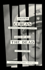 Lord of All the Dead: A Nonfiction Novel By Javier Cercas, Anne McLean (Translated by) Cover Image