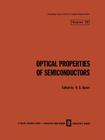Optical Properties of Semiconductors (Lebedev Physics Institute #75) By N. G. Basov (Editor) Cover Image