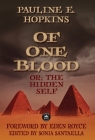 Of One Blood: or, The Hidden Self Cover Image
