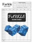 Farkle Score Sheet: 100 Pages for scorekeeping By Patrick Marshall Cover Image