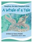 Humphrey, the Baby Humpback Whale: A Whale of a Tale Cover Image