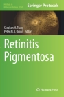 Retinitis Pigmentosa (Methods in Molecular Biology #2560) By Stephen H. Tsang (Editor), Peter M. J. Quinn (Editor) Cover Image
