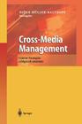 Cross-Media Management: Content-Strategien Erfolgreich Umsetzen Cover Image