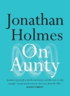 On Aunty (On Series) By Jonathan Holmes Cover Image