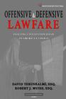 Offensive and Defensive Lawfare: Fighting Civilization Jihad in America's Courts By Robert J. Muise Esq, David Yerushalmi Esq Cover Image