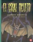 El Grial Oculto By Anthony Horowitz Cover Image