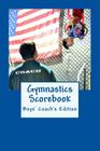 Gymnastics Scorebook: Boy's Coach Edition By Deborah Sevilla Cover Image