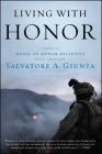 Living with Honor: A Memoir By Salvatore Giunta, Joe Layden Cover Image