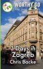 3 Days in Zagreb Cover Image