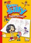 Draw Silly Superheroes! By Luke Colins, Catherine Cates (Illustrator) Cover Image