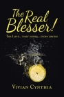 The Real Blesser!: The Love... That Never... Stops Loving Cover Image