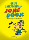 The Great Saskatchewan Joke Book Cover Image