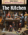 The Kitchen (Revised Edition) By Bobbie Kalman Cover Image