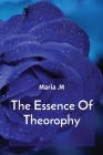 The Essence Of Theorophy Cover Image