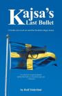 Kajsa's Last Bullet Cover Image
