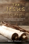 The Jesus Diary By Dave Mishur Cover Image