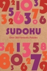 Sudoku: Over 300 Fantastic Puzzles By Eric Saunders Cover Image