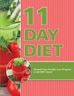 11 Day Diet: Record Your Weight Loss Progress (with BMI Chart) By Speedy Publishing LLC Cover Image