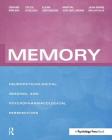 Memory: Neuropsychological, Imaging and Psychopharmacological Perspectives Cover Image