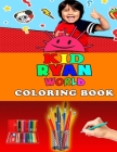 Kid Ryan World Coloring Book: Coloring Pages Ryan's Art World Toys For Kids Cover Image