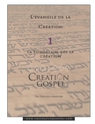 L'évangile De La Création: La Fondation Dès La Création Cover Image