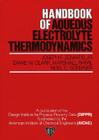 Handbook of Aqueous Electrolyte Thermodynamics: Theory & Application By Joseph F. Zemaitis, Diane M. Clark, Marshall Rafal Cover Image