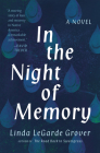 In the Night of Memory: A Novel By Linda LeGarde Grover Cover Image
