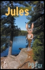 Jules By Pb Fox Cover Image