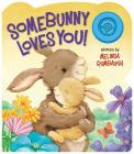 Somebunny Loves You! Cover Image