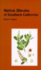 Native Shrubs of Southern California (California Natural History Guides #15) By Peter H. Raven Cover Image