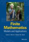 Finite Mathematics: Models and Applications By Robert M. Stark, Carla C. Morris Cover Image