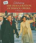 Celebrating the Inauguration of Barack Obama in Pictures (Obama Family Photo Album) By Jane Katirgis Cover Image