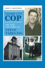 Charm City Cop: The Life and Times of Steve Tabeling By John F. Reintzell Cover Image
