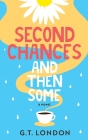 Second Chances and Then Some Cover Image
