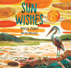 Sun Wishes By Patricia Storms, Milan Pavlovic (Illustrator) Cover Image