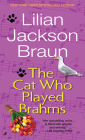 The Cat Who Played Brahms (Cat Who... #5) By Lilian Jackson Braun Cover Image