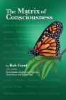 The Matrix of Consciousness Cover Image