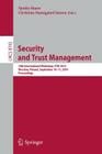 Security and Trust Management: 10th International Workshop, STM 2014, Wroclaw, Poland, September 10-11, 2014, Proceedings Cover Image