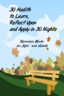 30 Hadith to Learn, Reflect Upon and Apply hn 30 Nights ( Ramadan Books for Kids and Adults ): (English and Arabic Edition) Cover Image