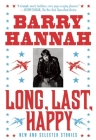 Long, Last, Happy: New and Collected Stories Cover Image